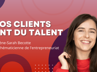 Visuel Nos clients ont du talent avec photo d'Hélène-Sarah Becotte
